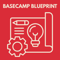 Basecamp Blueprint